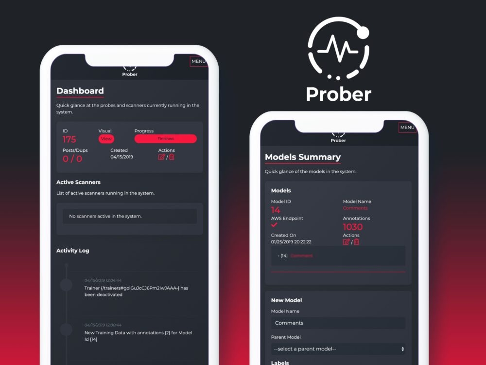Prober on two phones: the dashboard of probes and scanners with its activity log, and the summary of trained models with a form for a new one