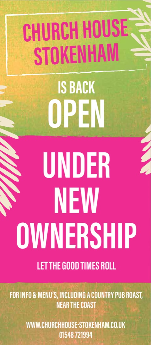 Church House Stokenham is back open under new ownership: a tall pink and green advert